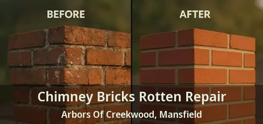 Chimney Bricks Rotten Repair Arbors Of Creekwood, Mansfield - TX