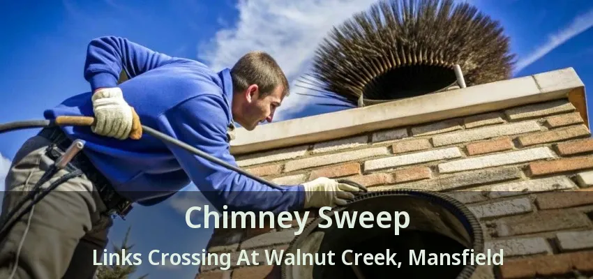 Chimney Sweep Links Crossing At Walnut Creek, Mansfield - TX