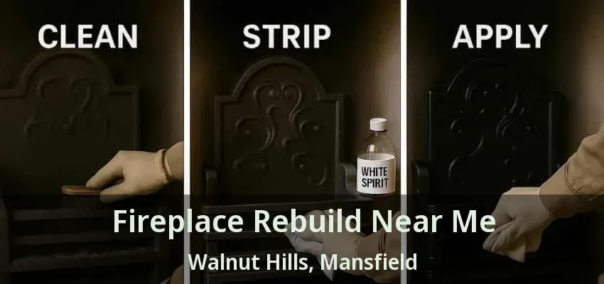 Fireplace Rebuild Near Me Walnut Hills, Mansfield - TX